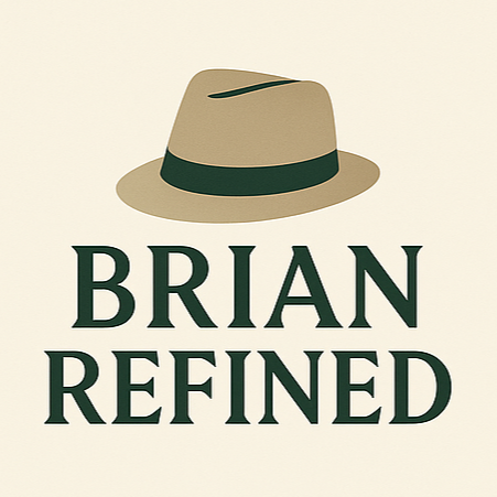 Brian Refined